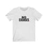 NO EXCUSES (t-shirt)